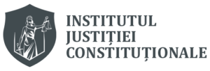 Institutul Justiției Constituționale își exprimă profunda îngrijorare în legătură cu manifestările publice ale conducerii autorităților centrale.