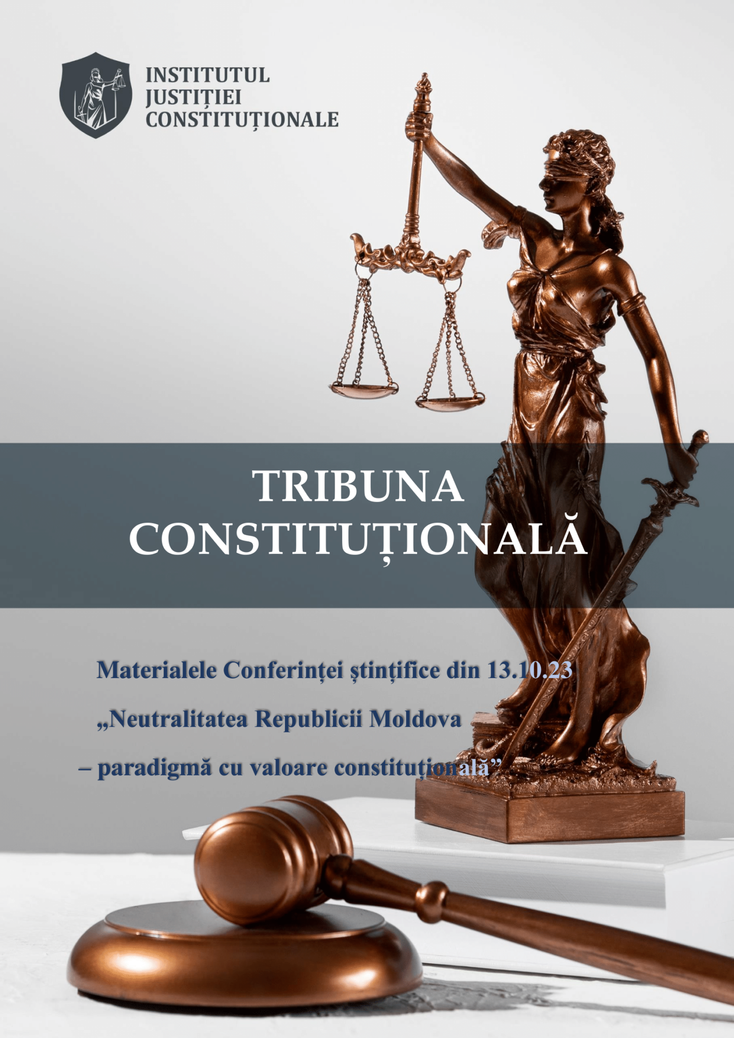 Tribuna constituțională Materiale Conferinței 13.10.23