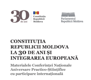 Materialele Conferinței aniversare dedicate 30 de ani ai Constituției