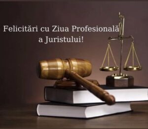 Felicitari cu ziua profesionala a Juristului!