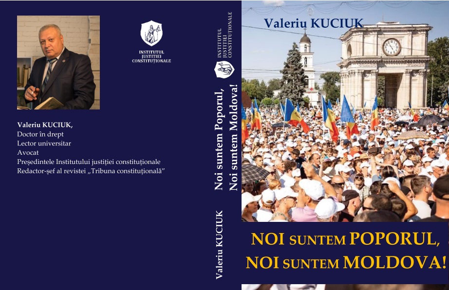 A fost editata monografia “Noi suntem Poporul, Noi suntem Moldova!”